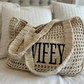 SALE Wifey Statement Crochet Lined Tote Bag | Bridal Hen Wedding Honeymoon